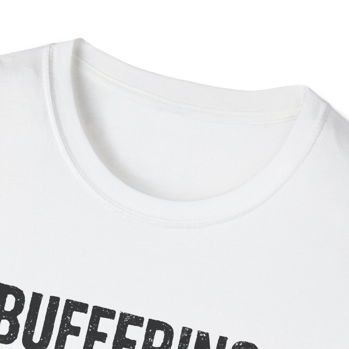 Buffering - Grunge - T Shirt