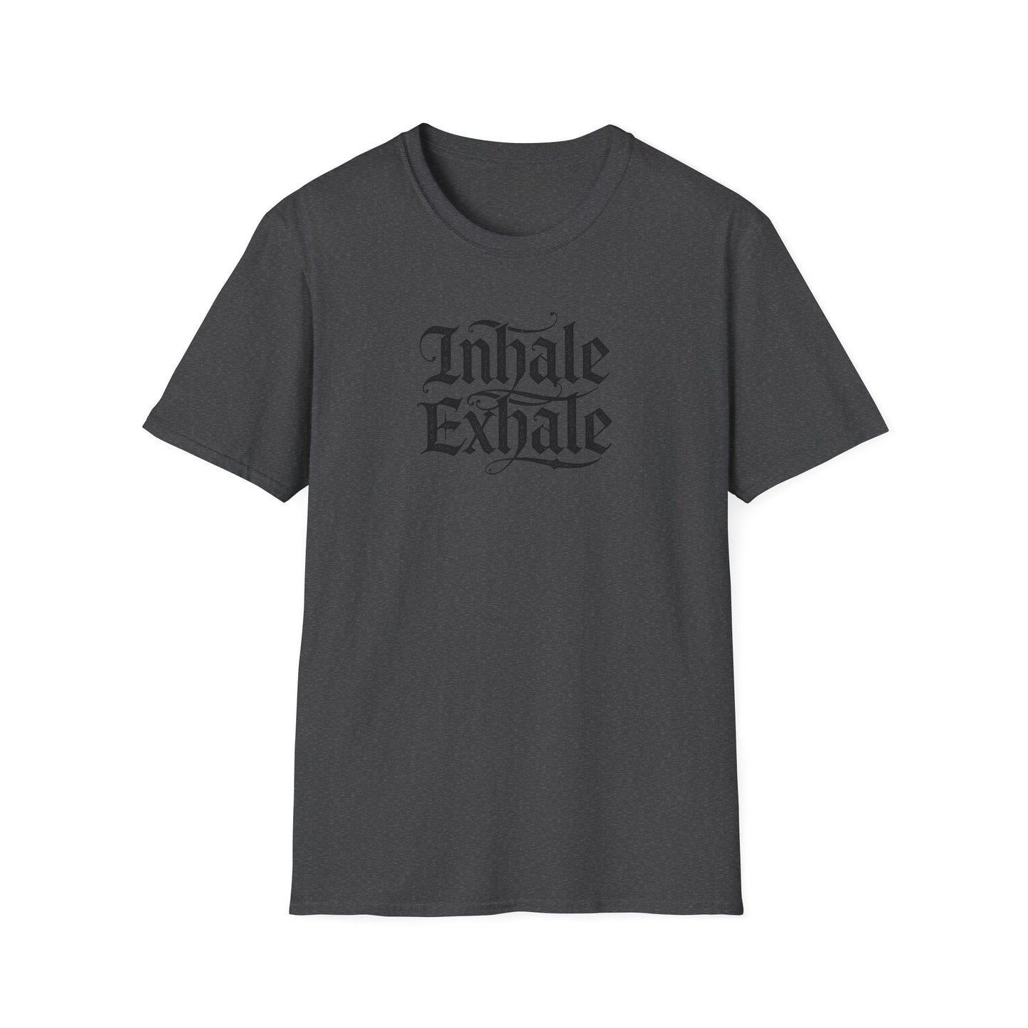 Inhale Exhale - T Shirt