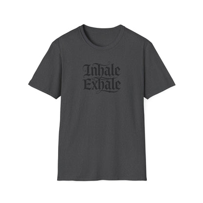 Inhale Exhale - T Shirt