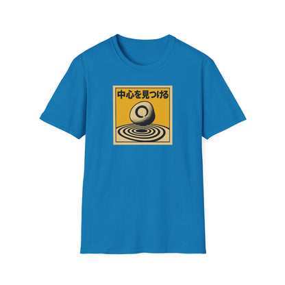 Find Your Center - T Shirt