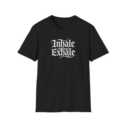 Inhale Exhale - T Shirt