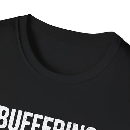 Buffering - Grunge - T Shirt