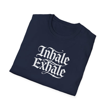 Inhale Exhale - T Shirt