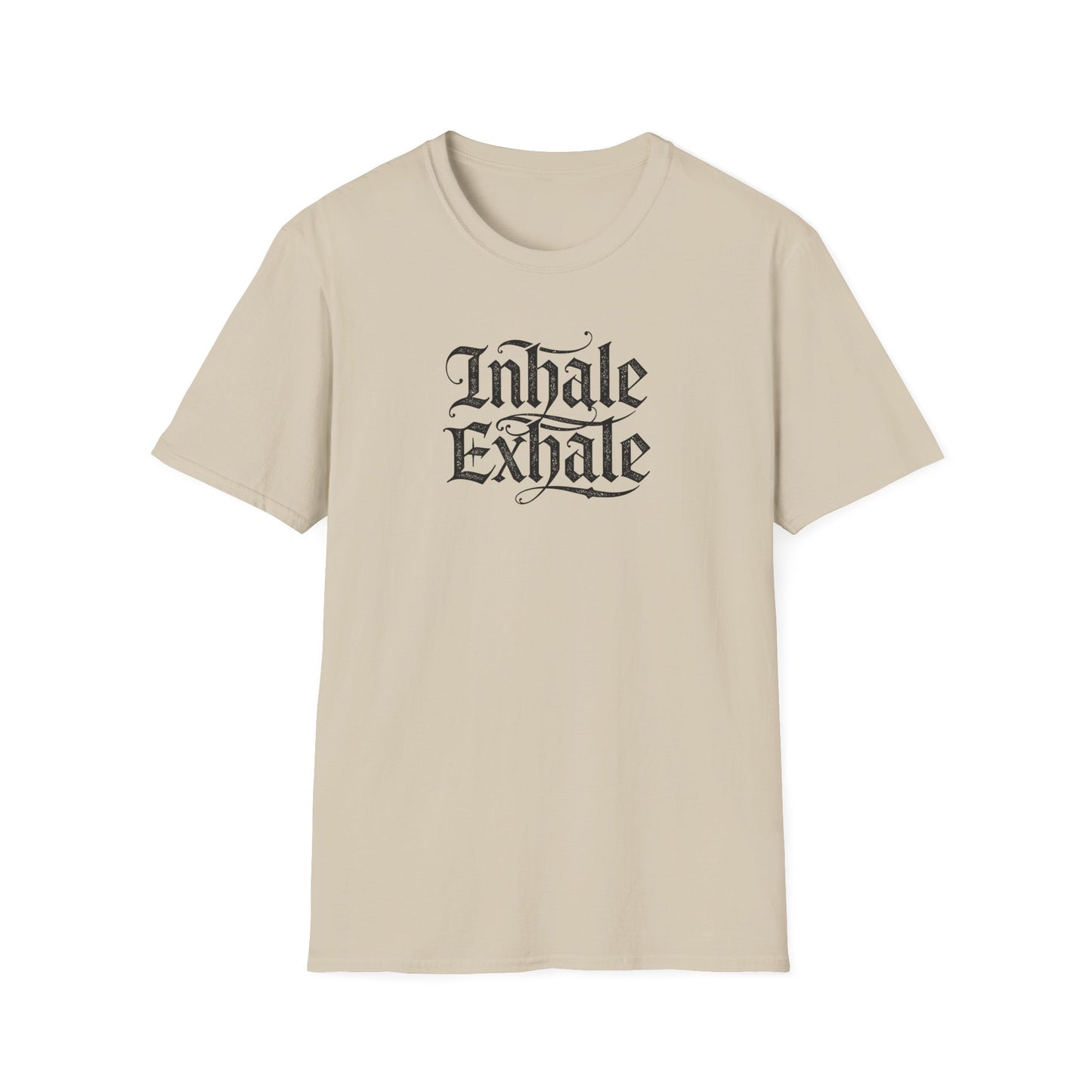 Inhale Exhale - T Shirt